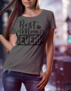 Best Mom Ever T-Shirt - Print My Images