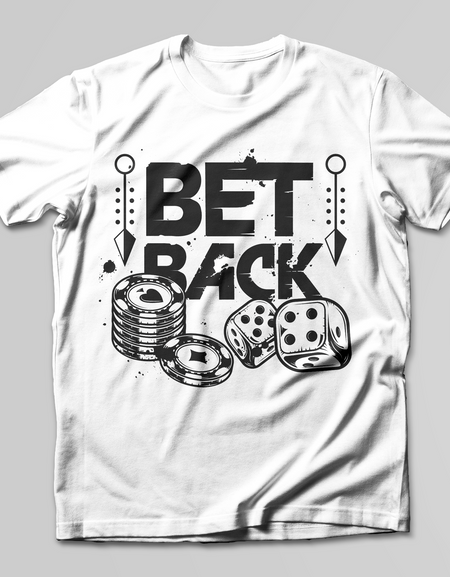 BET BACK T-SHIRT - Print My Images