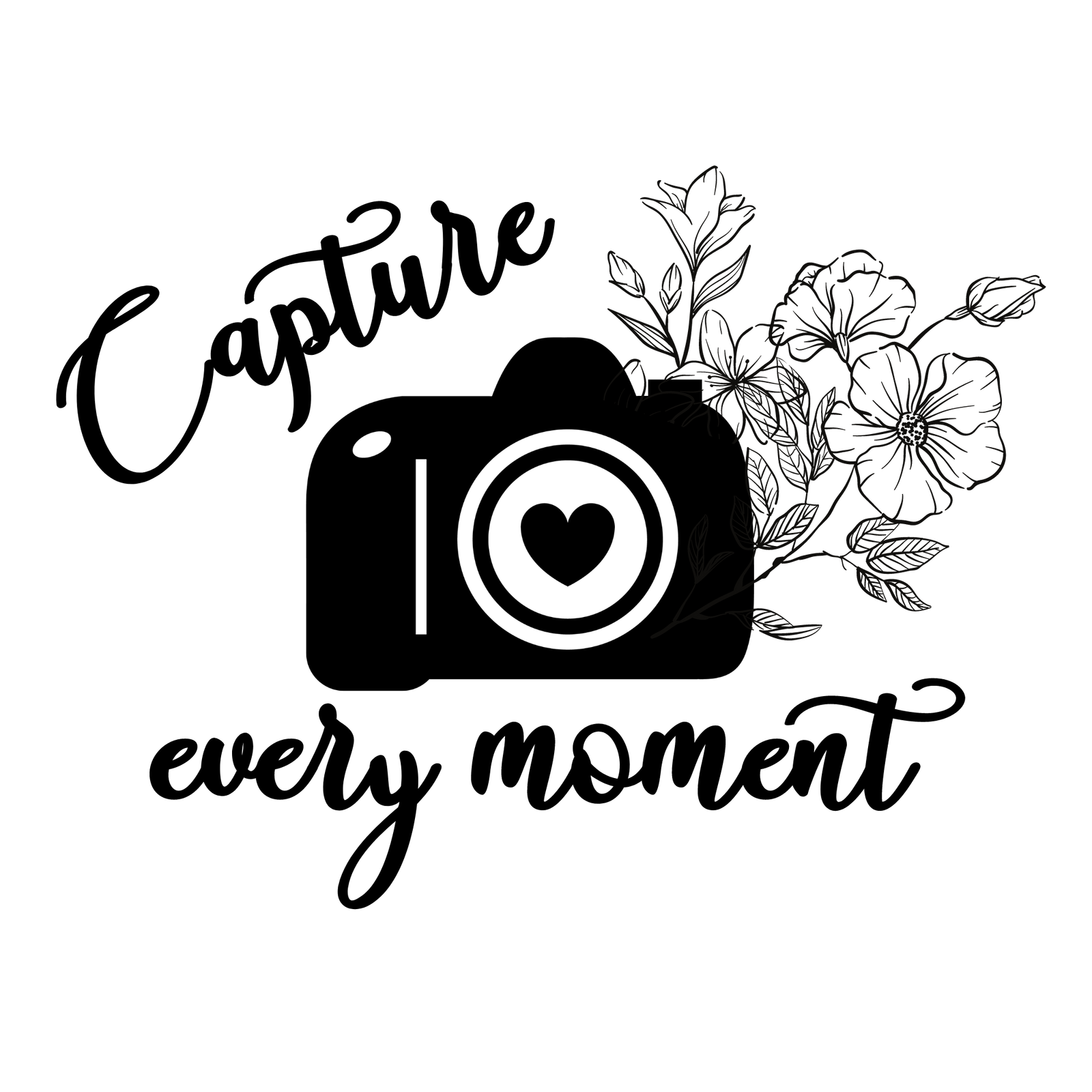 Capture Every Moment Screen Print Transfer - Print My Images