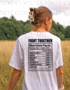 Fight Together Nutrition Facts Screen Print Transfer - Print My Images