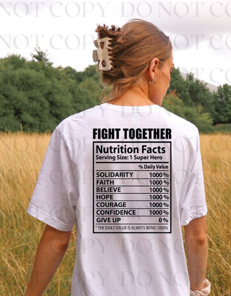 Fight Together Nutrition Facts Screen Print Transfer - Print My Images