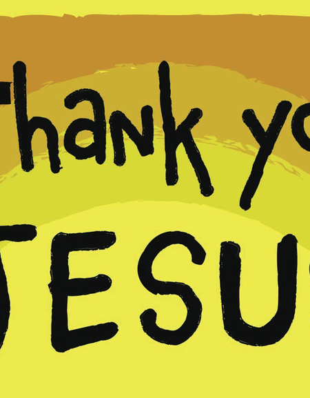 Thank You Jesus Yard Sign - Print My Images