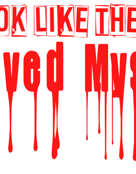 You Look Like The Next Unsolved Mystery Screen Print Transfer - Print My Images